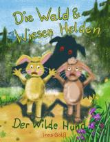 Cover-Bild Die Wald & Wiesen Helden