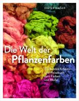 Cover-Bild Die Welt der Pflanzenfarben