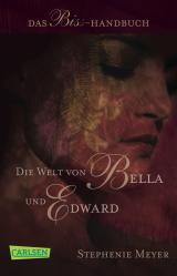 Cover-Bild Die Welt von Bella und Edward (Bella und Edward )