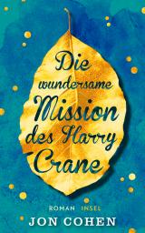 Cover-Bild Die wundersame Mission des Harry Crane