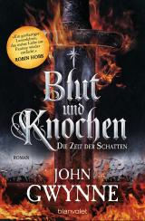 Cover-Bild Die Zeit der Schatten - Blut und Knochen 1