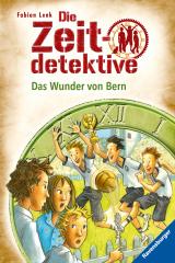 Cover-Bild Die Zeitdetektive, Band 31: Das Wunder von Bern
