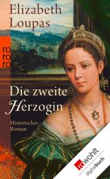 Cover-Bild Die zweite Herzogin