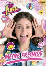 Cover-Bild Disney Soy Luna: Meine Freunde