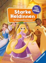 Cover-Bild Disney - Starke Heldinnen - Volle Girl Power. Erstleseabenteuer