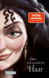 Cover-Bild Disney Villains 5: Das verzauberte Haar