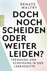 Cover-Bild Doch noch scheiden oder weiter leiden?