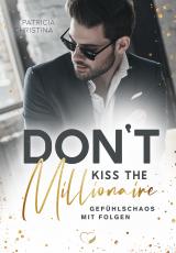 Cover-Bild Don't kiss the Millionaire