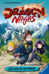 Cover-Bild Dragon Ninjas, Band 1: Der Drache der Berge | Drachenstarkes Kinderbuch ab 8 Jahre | Cooles Geschenk für Jungs und Mädchen