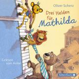 Cover-Bild Drei Helden für Mathilda