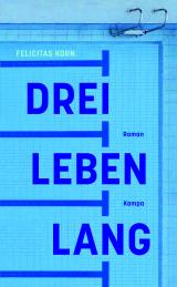 Cover-Bild Drei Leben lang