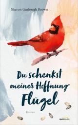 Cover-Bild Du schenkst meiner Hoffnung Flügel