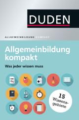 Cover-Bild Duden – Allgemeinbildung kompakt