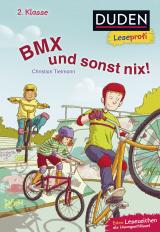 Cover-Bild Duden Leseprofi – BMX und sonst nix, 2. Klasse