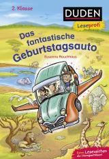 Cover-Bild Duden Leseprofi – Das fantastische Geburtstagsauto, 2. Klasse