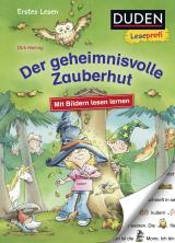 Cover-Bild Duden Leseprofi – Mit Bildern lesen lernen: Der geheimnisvolle Zauberhut, Erstes Lesen