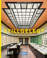 Cover-Bild DuMont Bildband Stillgelegt