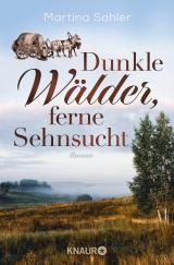 Cover-Bild Dunkle Wälder, ferne Sehnsucht