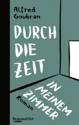 Cover-Bild Durch die Zeit in meinem Zimmer