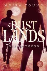 Cover-Bild Dustlands - Der Blutmond