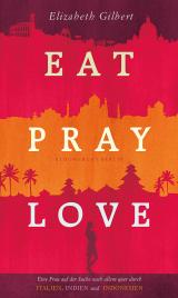 Cover-Bild Eat, Pray, Love