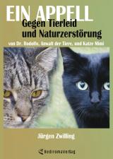 Cover-Bild Ein Appell gegen Tierleid und Naturzerstörung