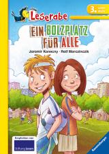 Cover-Bild Ein Bolzplatz für alle - Leserabe 3. Klasse - Erstlesebuch für Kinder ab 8 Jahren