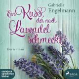 Cover-Bild Ein Kuss, der nach Lavendel schmeckt