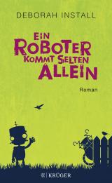 Cover-Bild Ein Roboter kommt selten allein