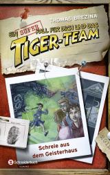 Cover-Bild Ein Superfall für dich und das Tiger-Team, Band 01