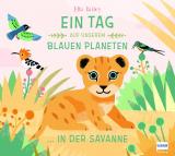 Cover-Bild Ein Tag auf unserem blauen Planeten: In der Savanne