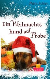 Cover-Bild Ein Weihnachtshund auf Probe