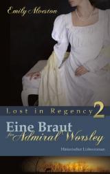 Cover-Bild Eine Braut für Admiral Worsley