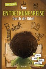 Cover-Bild Eine Entdeckungsreise durch die Bibel