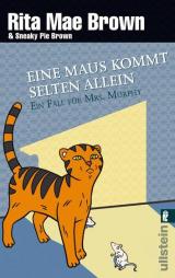 Cover-Bild Eine Maus kommt selten allein (Ein Mrs.-Murphy-Krimi 15)