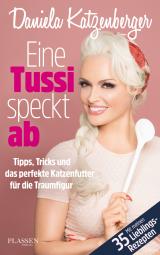 Cover-Bild Eine Tussi speckt ab