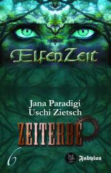 Cover-Bild Elfenzeit 6: Zeiterbe