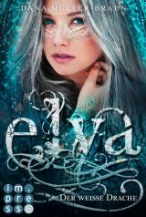 Cover-Bild Elya 1: Der weiße Drache