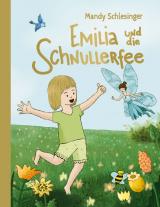Cover-Bild Emilia und die Schnullerfee
