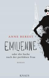 Cover-Bild Emilienne oder die Suche nach der perfekten Frau