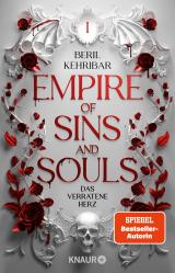 Cover-Bild Empire of Sins and Souls 1 - Das verratene Herz