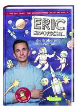 Cover-Bild Eric erforscht … 1: Die Eroberung des Weltalls