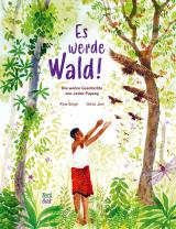 Cover-Bild Es werde Wald!