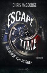 Cover-Bild Escape Time - Die Morde von morgen