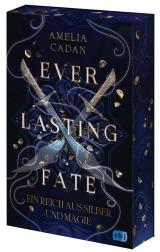 Cover-Bild Everlasting Fate – Ein Reich aus Silber und Magie