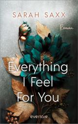 Cover-Bild Everything I Feel For You