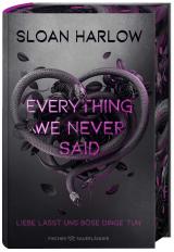 Cover-Bild Everything We Never Said – Liebe lässt uns böse Dinge tun