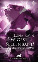 Cover-Bild Ewiges Seelenband | Erotischer Roman