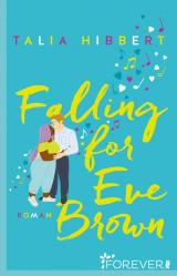 Cover-Bild Falling for Eve Brown (Brown Sisters 3)