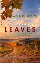 Cover-Bild Falling Leaves: Zusammen geträumt